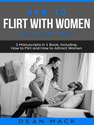 cover image of How to Flirt with Women the Right Way Bundle